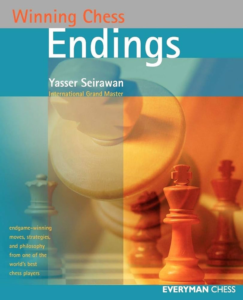 Winning Chess Endings - Yasser Seirawan