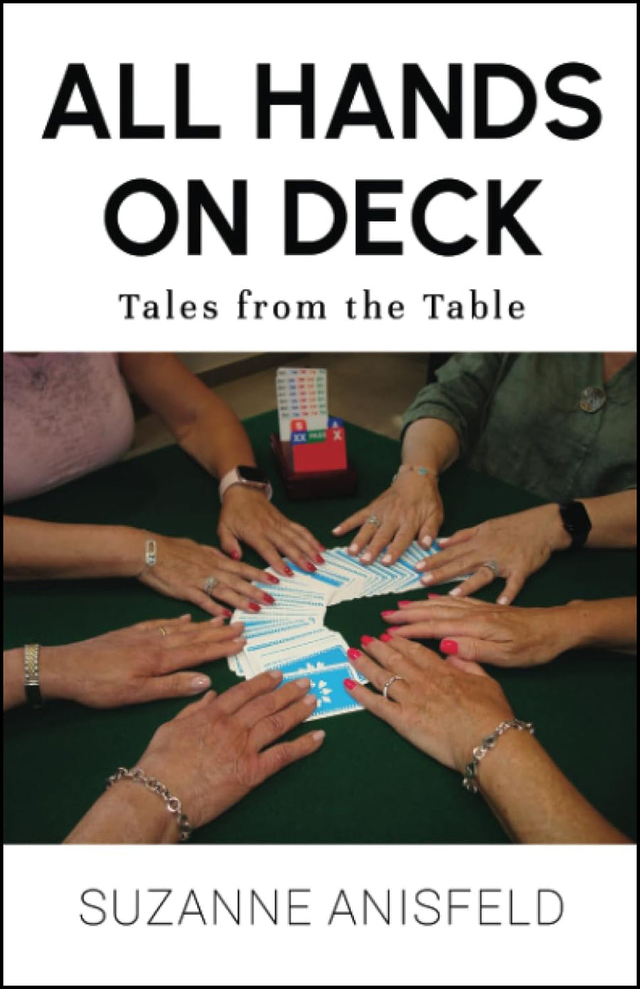 461_【洋書/サイン本】 Joe Tye「All Hands on Deck」 All Hands on Deck: Tales from the Table - Suzanne Anisfeld