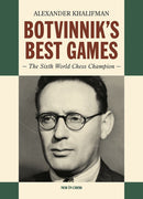 Botvinnik's Best Games - Alexander Khalifman