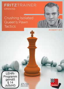 Crushing Isolated Queen’s Pawn Tactics - Robert Ris (PC-DVD)