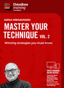 Master your Technique Vol. 2: Winning Strategies You Must Know - Adrian Mikhalchishin