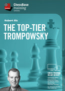 The Top-Tier Trompowsky - Robert Ris
