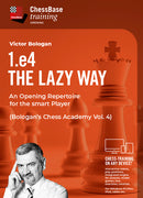 1.e4 the Lazy Way - Victor Bologan