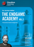 The Endgame Academy Vol.2: Theoretical Rook Endgames - Dr. Karsten Müller