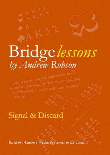 Bridge Lessons: Signal & Discard - Andrew Robson