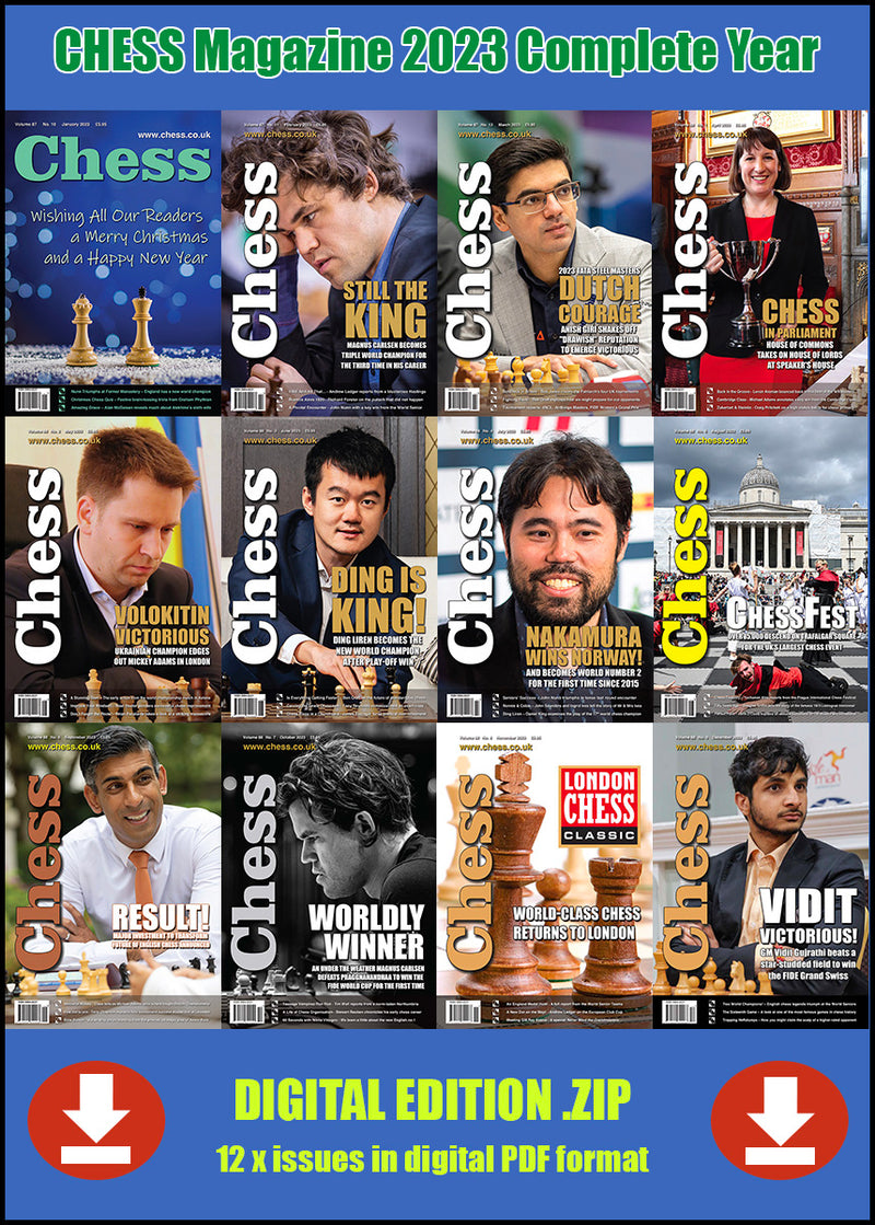 CHESS Magazine - 2023 Complete Year (All 12 issues)