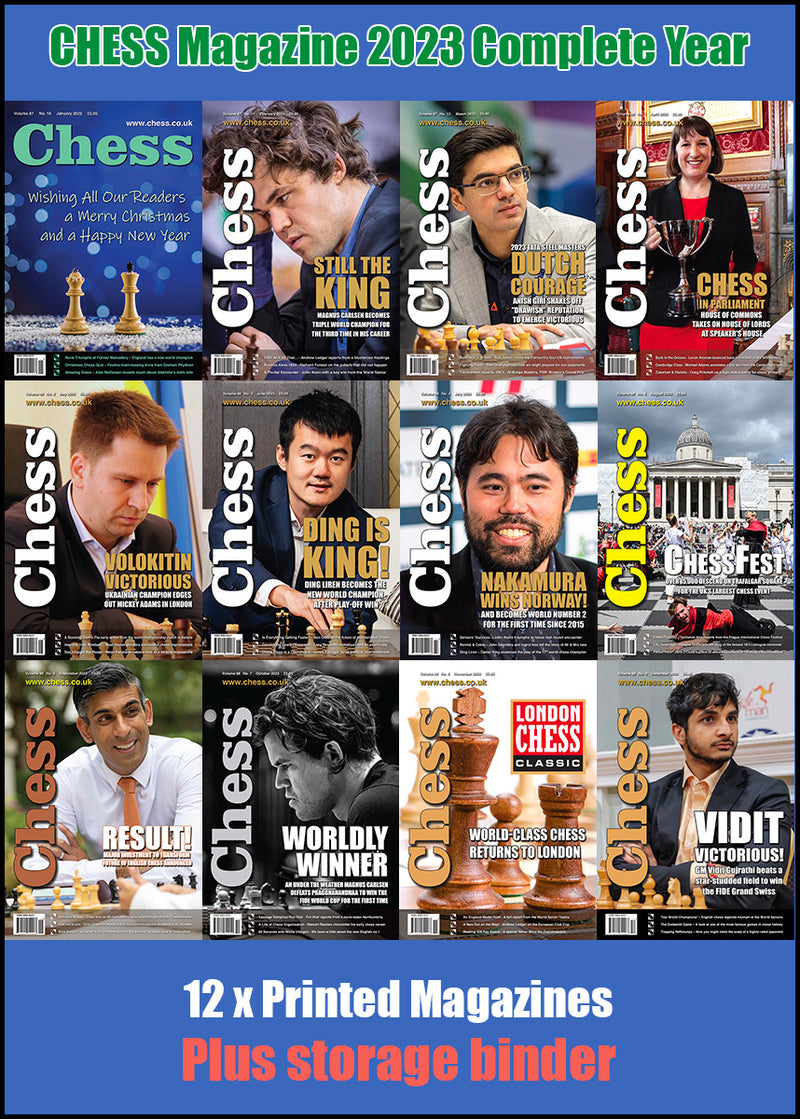 Chess Magazine Examples CHESS Magazine - 2023 Complete Year (All 12 issues)