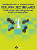 Drill Your Chess Endgames! - Bryakin & Srdanovic