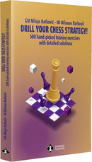 Drill Your Chess Strategy! - Miloje & Milovan Ratkovic