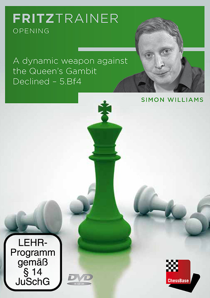 A Dynamic Weapon Against the Queen's Gambit Declined: 5.Bf4 - Simon Williams (PC-DVD)