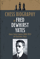 Chess Biography of Fred Dewhirst Yates - Vlastimil Fiala