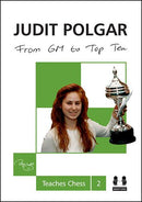 Judit Polgar Teaches Chess Collection (3 Books)