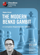 The Modern Benko Gambit: A Complete Repertoire for Black - Sipke Ernst