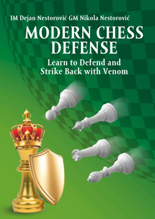 Modern Chess Defense - Dejan & Nikola Nestorovic