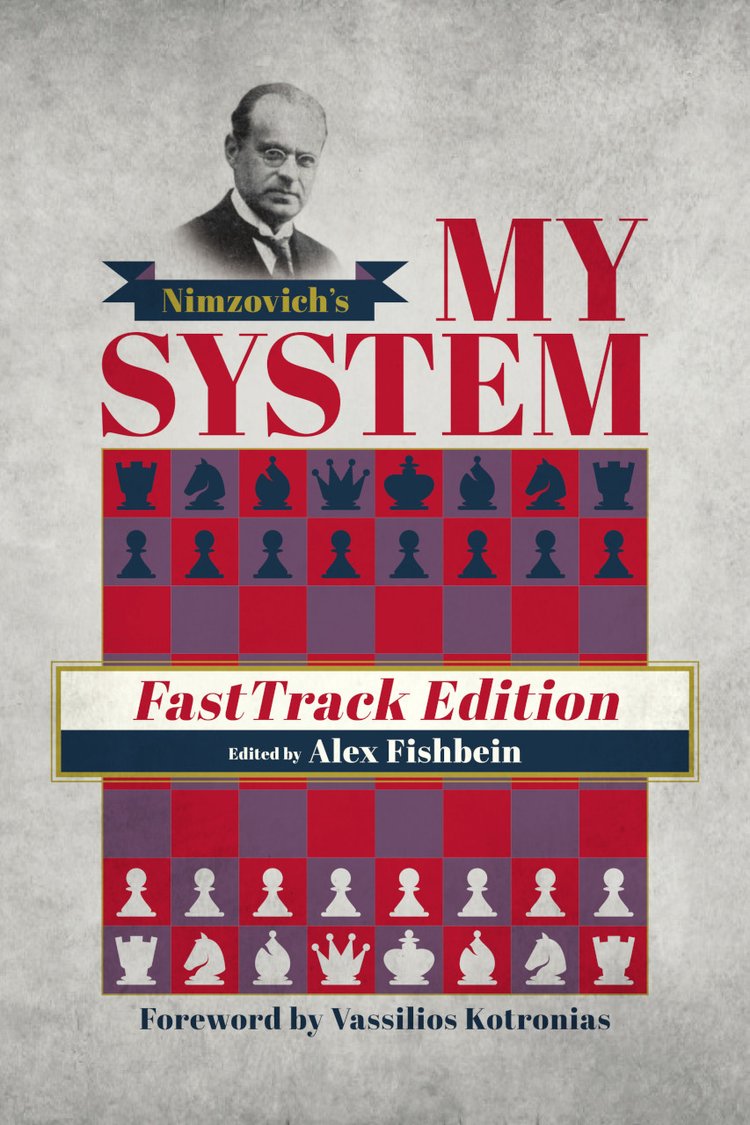 My System FastTrack Edition - Aron Nimzovich