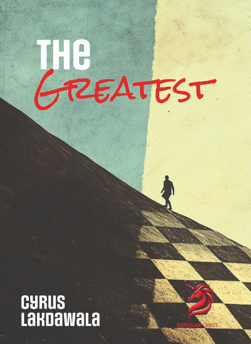 The Greatest - Cyrus Lakdawala