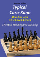 Typical Caro-Kann: Main line with 3.Nc3 dxe4 4.Nxe4 - Karsten Müller