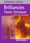 Winning Chess Brilliancies - Yasser Seirawan