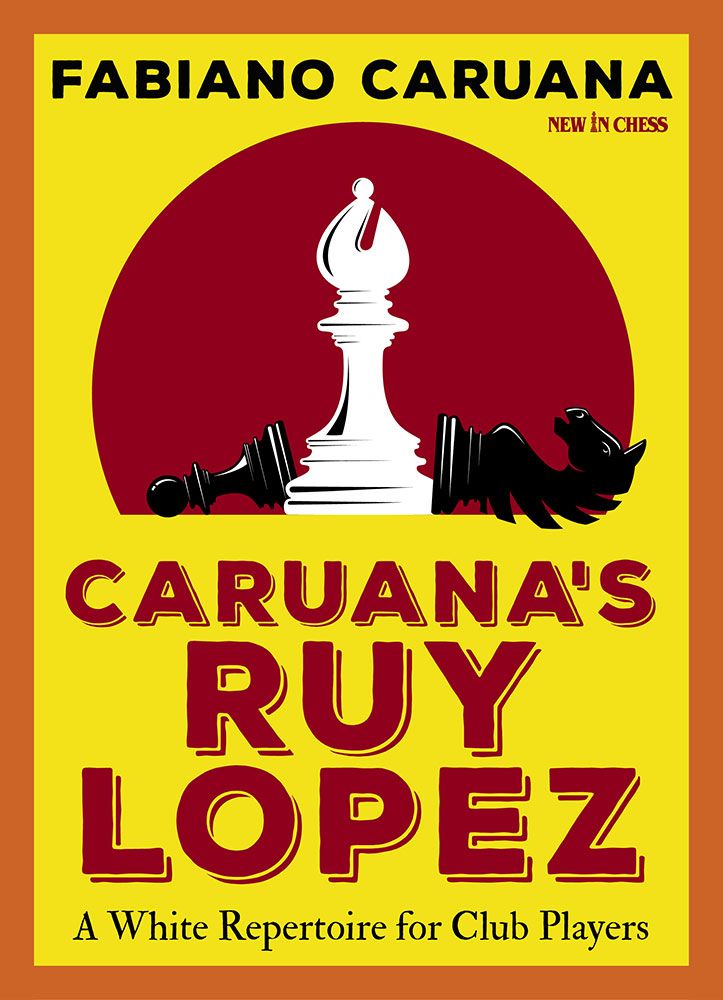 Caruana's Ruy Lopez - Fabiano Caruana