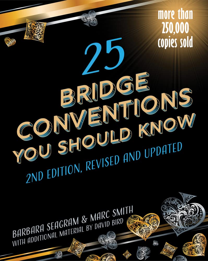 25 Bridge Conventions You Should Know - Seagram & Smith (2nd Edition)