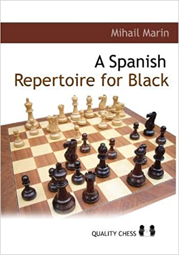 A Spanish Opening Repertoire for Black - Mihail Marin