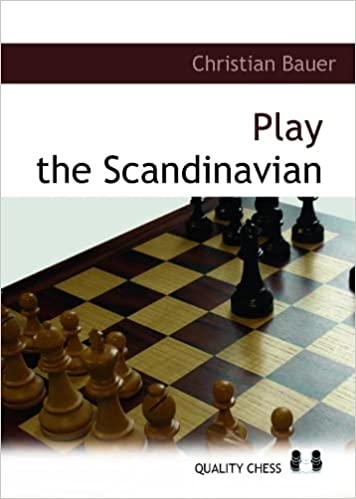 Play the Scandinavian - Christian Bauer