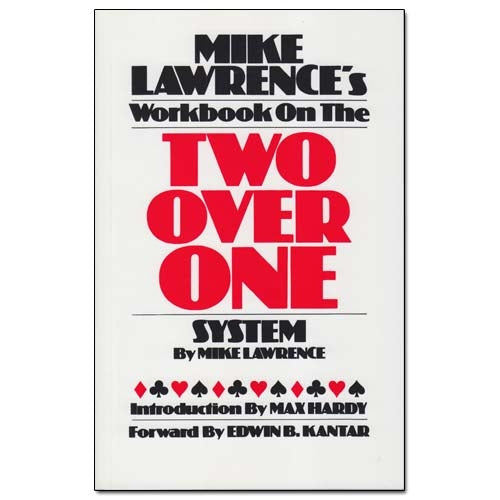 Workbook On The Two Over One System - Mike Lawrence