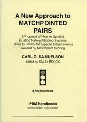 New Approach To Matchpointed Pairs - Samuelson