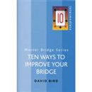 Ten Ways to Improve Your Bridge  -  Bird