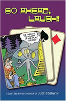 Go Ahead, Laugh - Goodwin