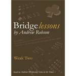 Bridge Lessons: Weak Two - Andrew Robson