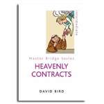 Heavenly Contracts - David Bird