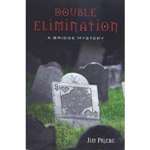Double Elimination - Jim Priebe