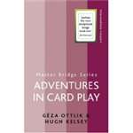 Adventures in Card Play - Kelsey and Ottlik