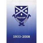 An Official History of the Scottish Bridge Union - Liz McGowan