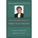 The Complete Guide to Passed Hand Bidding (2nd edition) - Mike Lawrence