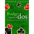 Bridge: A Pack of Dos and Donts - Andrew Robson