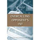Overcalling Opponents 1NT - Ken Rexford
