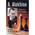 Alekhine Agony of a Chess Genius  -  Moran (Paperback)