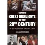 Chess Highlights of the 20th Century  -  Burgess