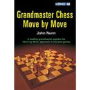 Grandmaster Chess Move by Move  -  Nunn
