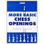More Basic Chess Openings  -  Kallai