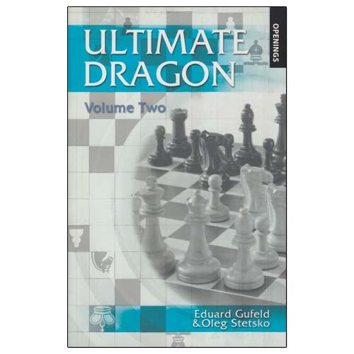 Ultimate Dragon Volume 2 - Gufeld & Stetsko