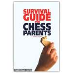 Survival Guide for Chess Parents - Tanya Jones