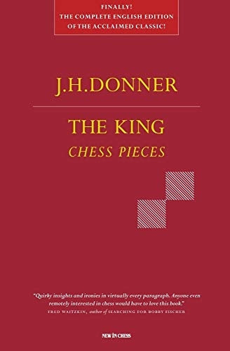 The King: Chess Pieces - J H Donner (2nd Edition)