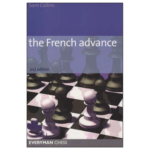 The French Advance - Sam Collins (2nd edition)