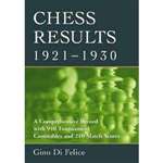 Chess Results 1921-1930 - Gino Di Felice (Paperback)