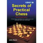 Secrets of Practical Chess - John Nunn
