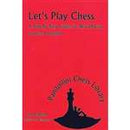 Let's Play Chess - Bruce Pandolfini