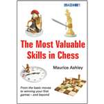 The Most Valuable Skills in Chess - Maurice Ashley